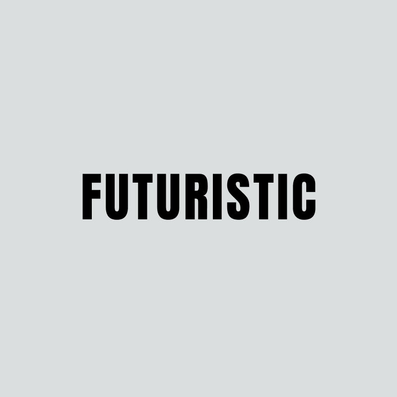 STYLE - Futuristic Style